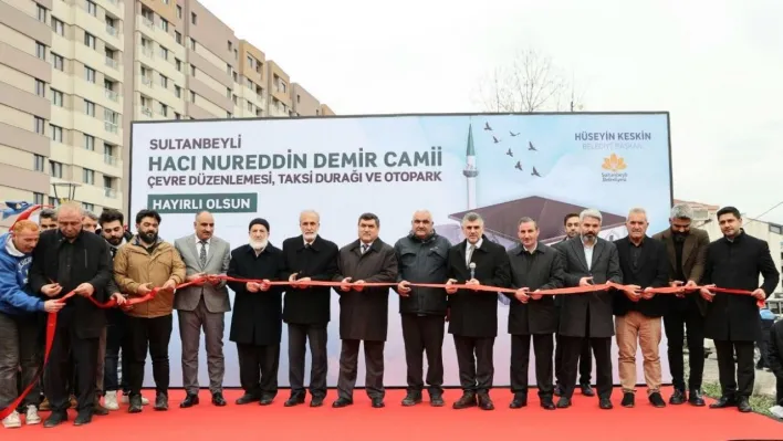 Sultanbeyli'de Hacı Nureddin Demir Camii ibadete açıldı