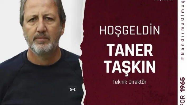 Taner Taşkın Bandırmaspor'da