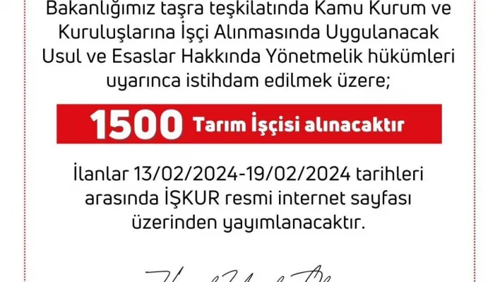 Tarım ve Orman Bakanlığına bin 500 işçi alınacak