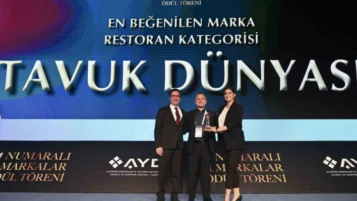 Tavuk Dünyası, 'AVM'lerde En Beğenilen ve Tercih Edilen Restoran' ödülünü aldı