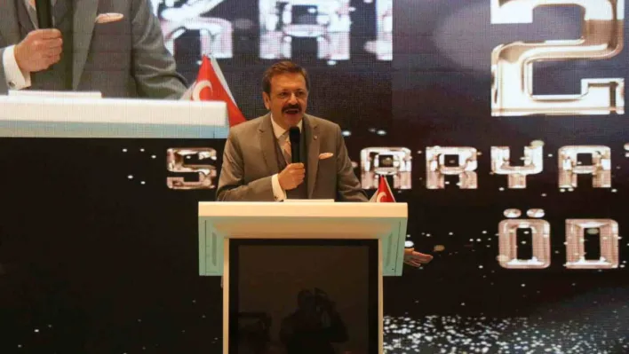 TOBB Başkanı Hisarcıklıoğlu: 'Dünyanın mal satmak istediği ülkelere biz Sakarya'dan mal satıyoruz'