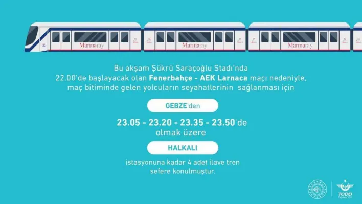 UEFA Avrupa maçı için Marmaray'dan ek sefer