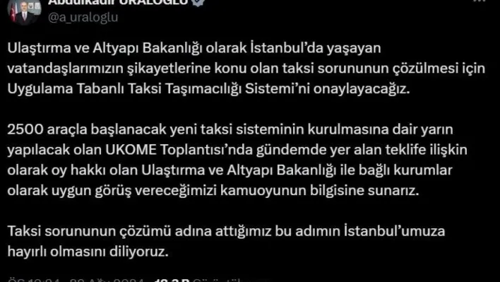 Ulaştırma ve Altyapı Bakanı Uraloğlu: 'Uygulama Tabanlı Taksi Taşımacılığı Sistemi'ni onaylayacağız'