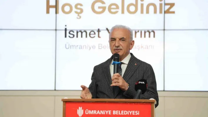 Ümraniye Belediye Başkanı Yıldırım: 'İstanbul'u muradına erdireceğiz'