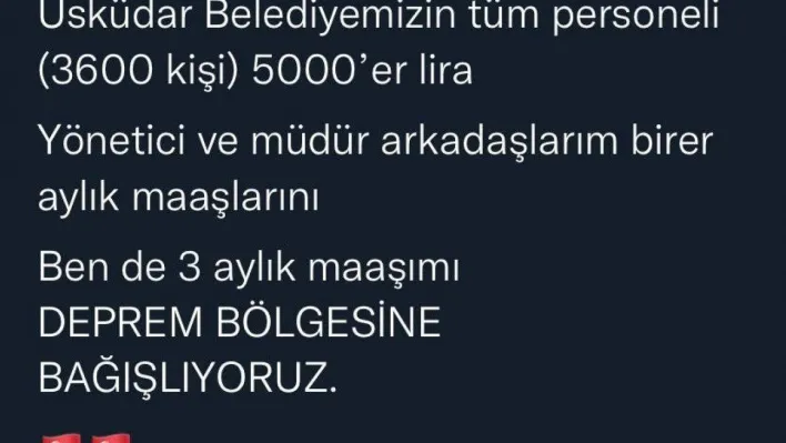 Üsküdar Belediyesi çalışanları maaşlarını deprem bölgesine bağışlayacak