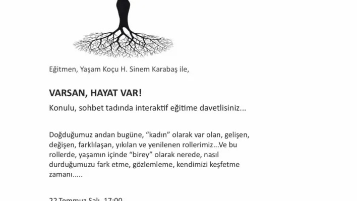 'Varsan, Hayat Var!' Etkinliğiyle Kadınların Güçlü Yolculuğuna Davet