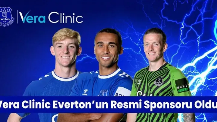 İngiliz takımı Everton'ın Vera Clinic resmi sponsoru oldu