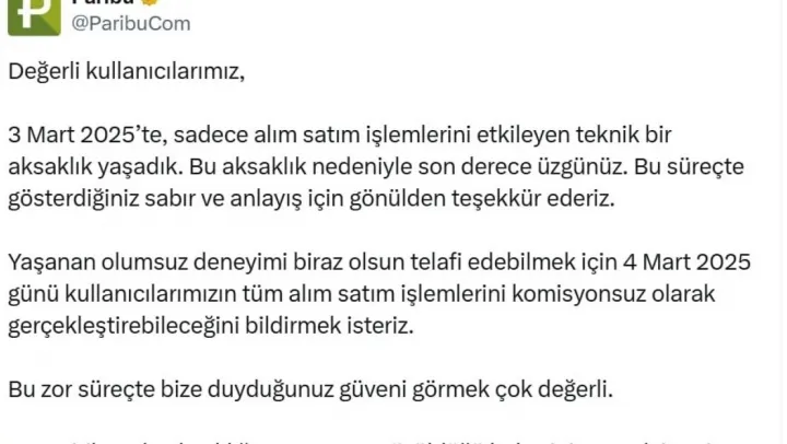 Paribu'dan alım satım işlemlerindeki 10 saatlik aksamaya ilişkin açıklama