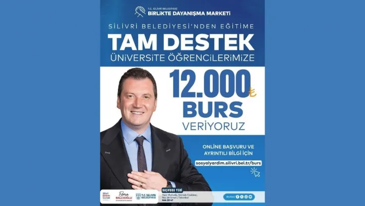Silivri Belediyesi’nden Üniversite Öğrencilerine 12 Bin TL Eğitim Bursu