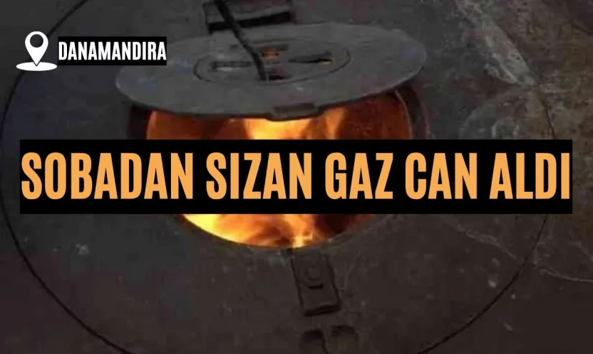 Sobadan Sızan Gaz Can Aldı